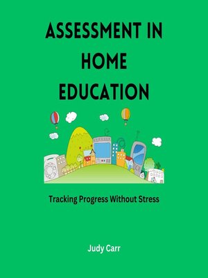cover image of Assessment in Home Education
